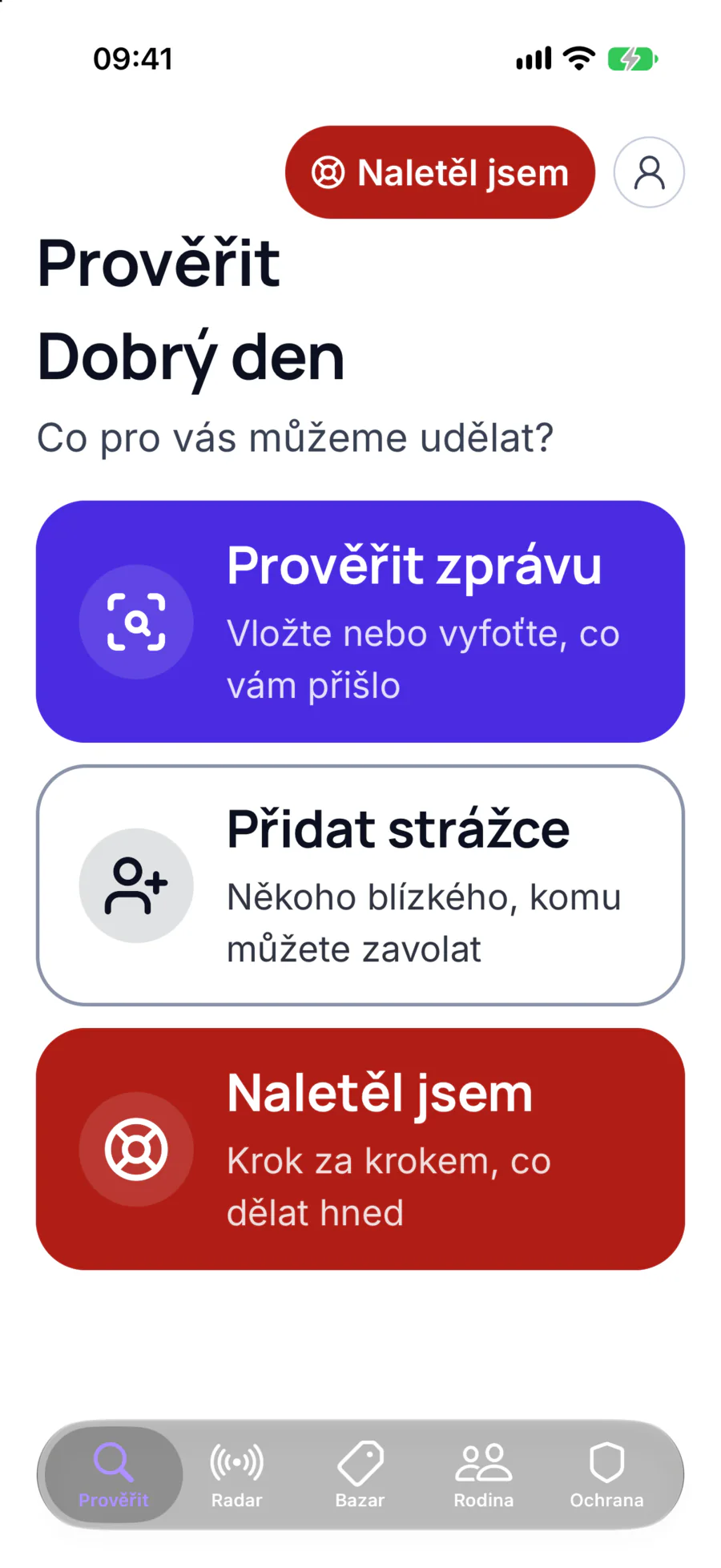 Senior režim ve světlém vzhledu: velký pozdrav Dobrý den a tři velká tlačítka Prověřit zprávu, Přidat strážce a Naletěl jsem.